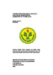 LAPORAN PRAKTIK KERJA LAPANGAN PADA DIVISI ADMINISTRASI MARKETING PT ...